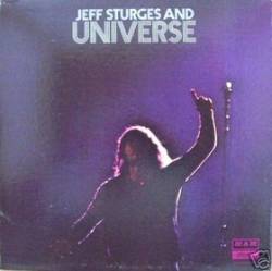 Jeff Sturges And Universe : Jeff Sturges and Universe